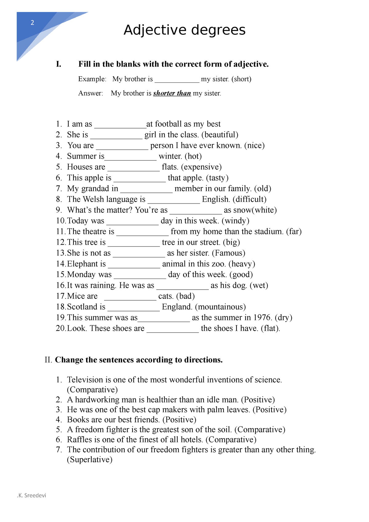 Adjective degree Worksheets - 2 .K. Sreedevi Adjective degrees I