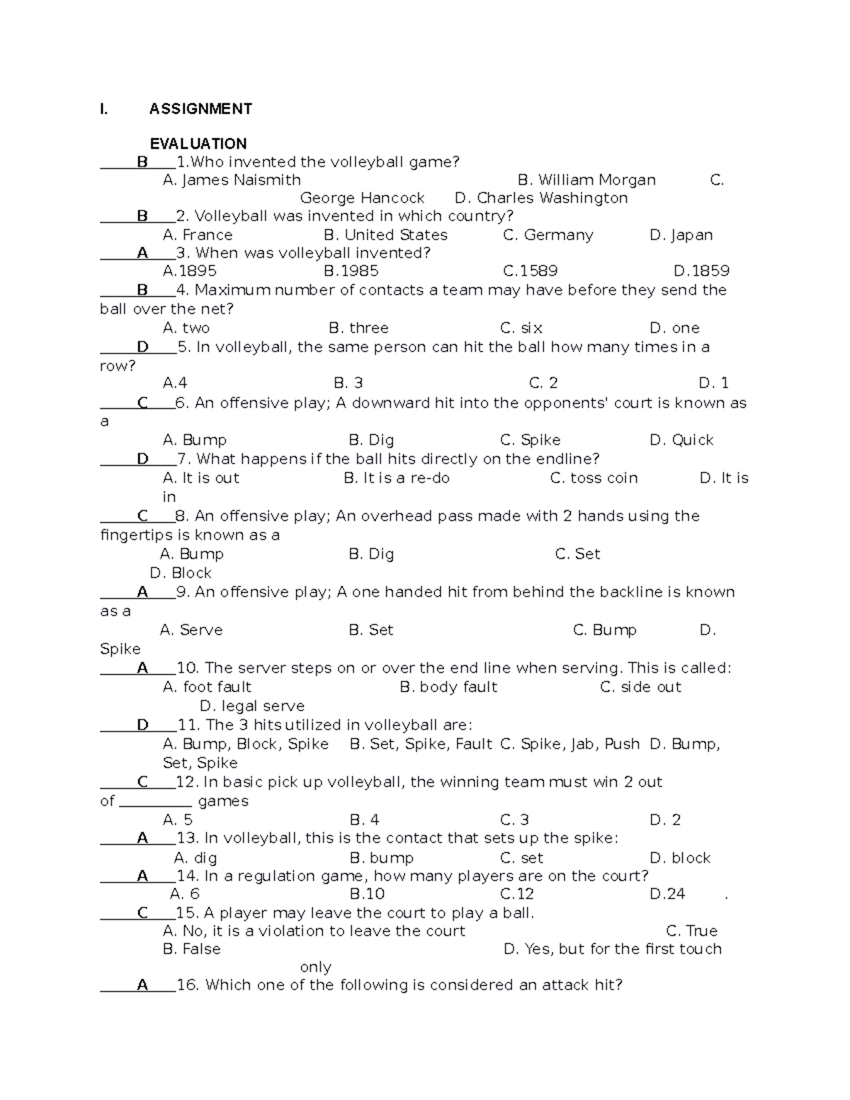 Physical Education Chapter quiz I. ASSIGNMENT EVALUATION B 1