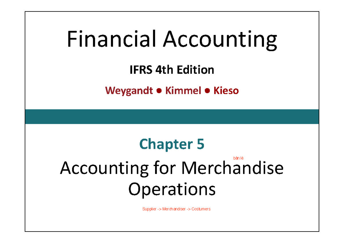 Accounting for Merchandise Operating - Financial Accounting IFRS 4th ...