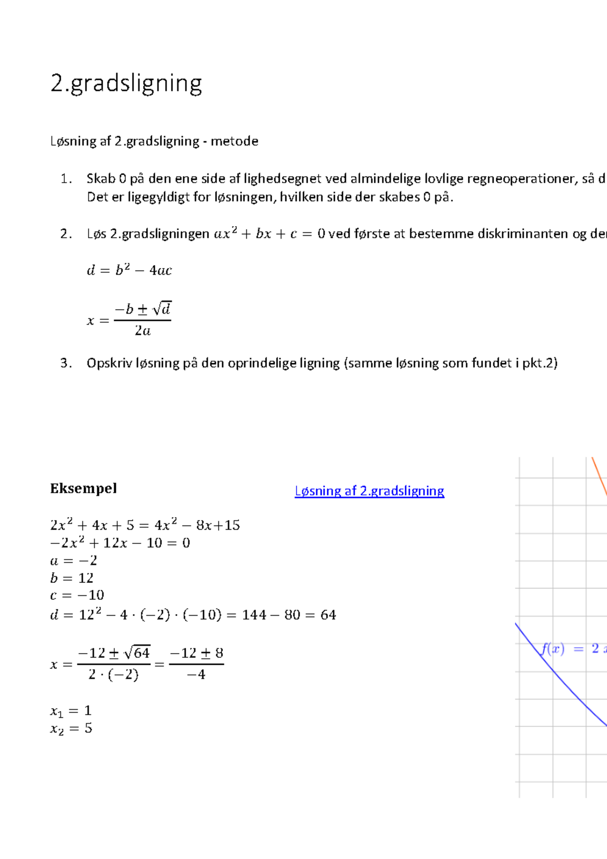 2 - HHX 2 Gradsfunktioner/ligninger - Noter - Eksempel 2𝗆 𐀀 + 4𝗆 + 5 ...