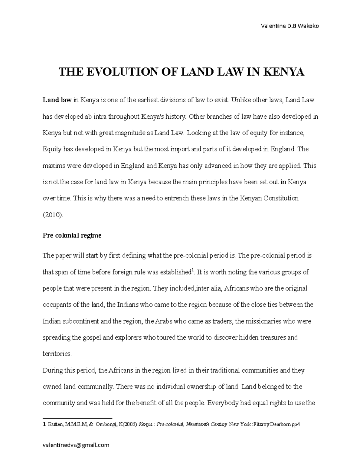 THE Evolution OF LAND LAW IN Kenya THE EVOLUTION OF LAND LAW IN KENYA