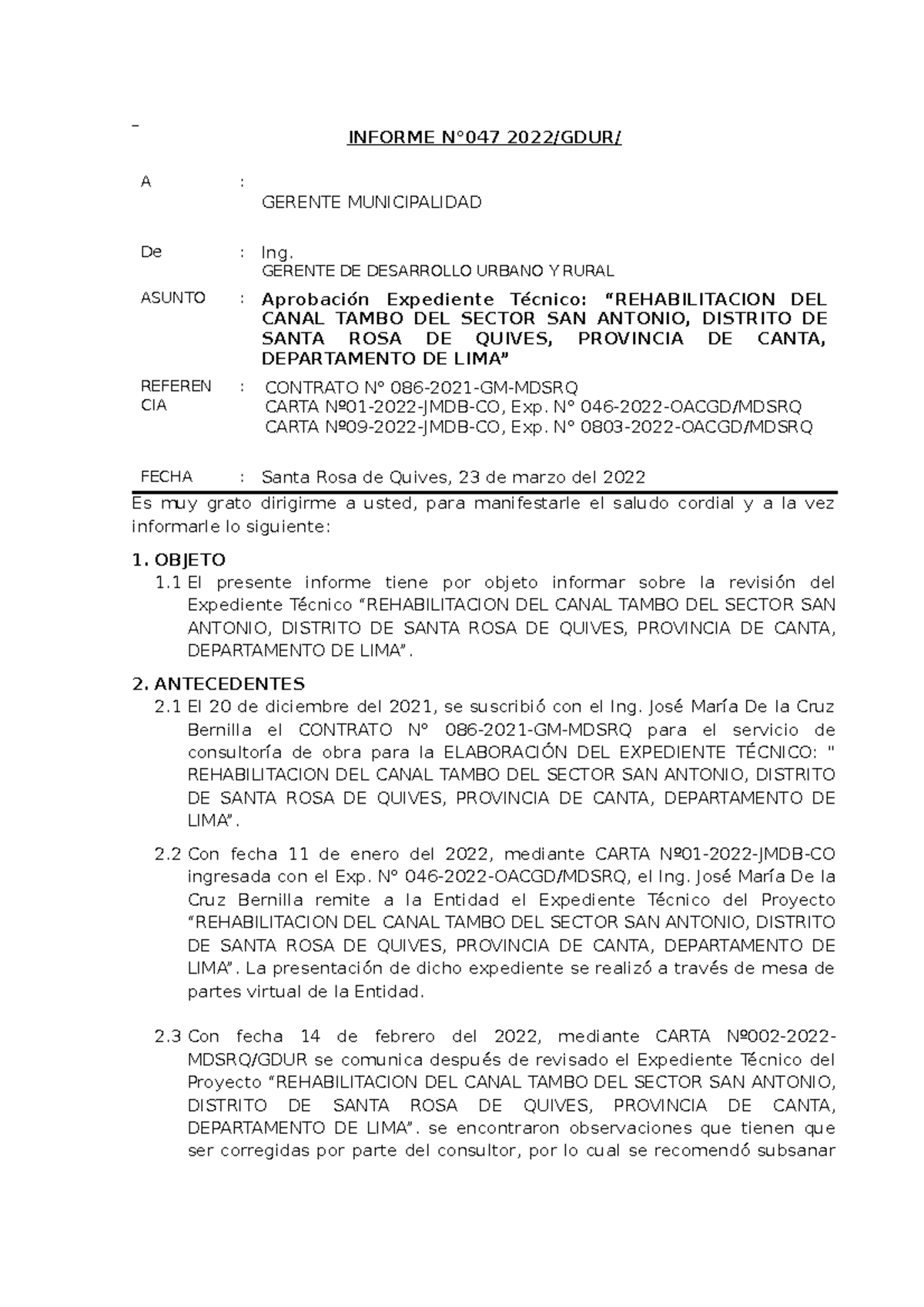 1 Informe DE Conformidad N 0DK EXP INFORME N 047 2022 GDUR A 