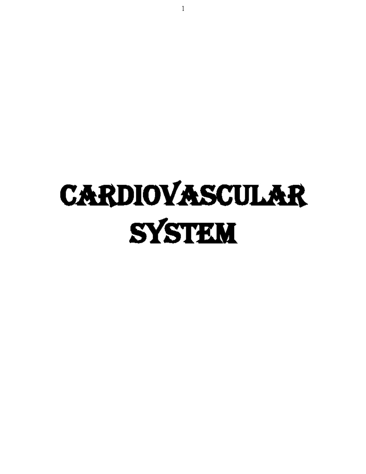 Cvs-converted-1 - Cvs note - CARDIOVASCULAR SYSTEM INDEX Over view of ...
