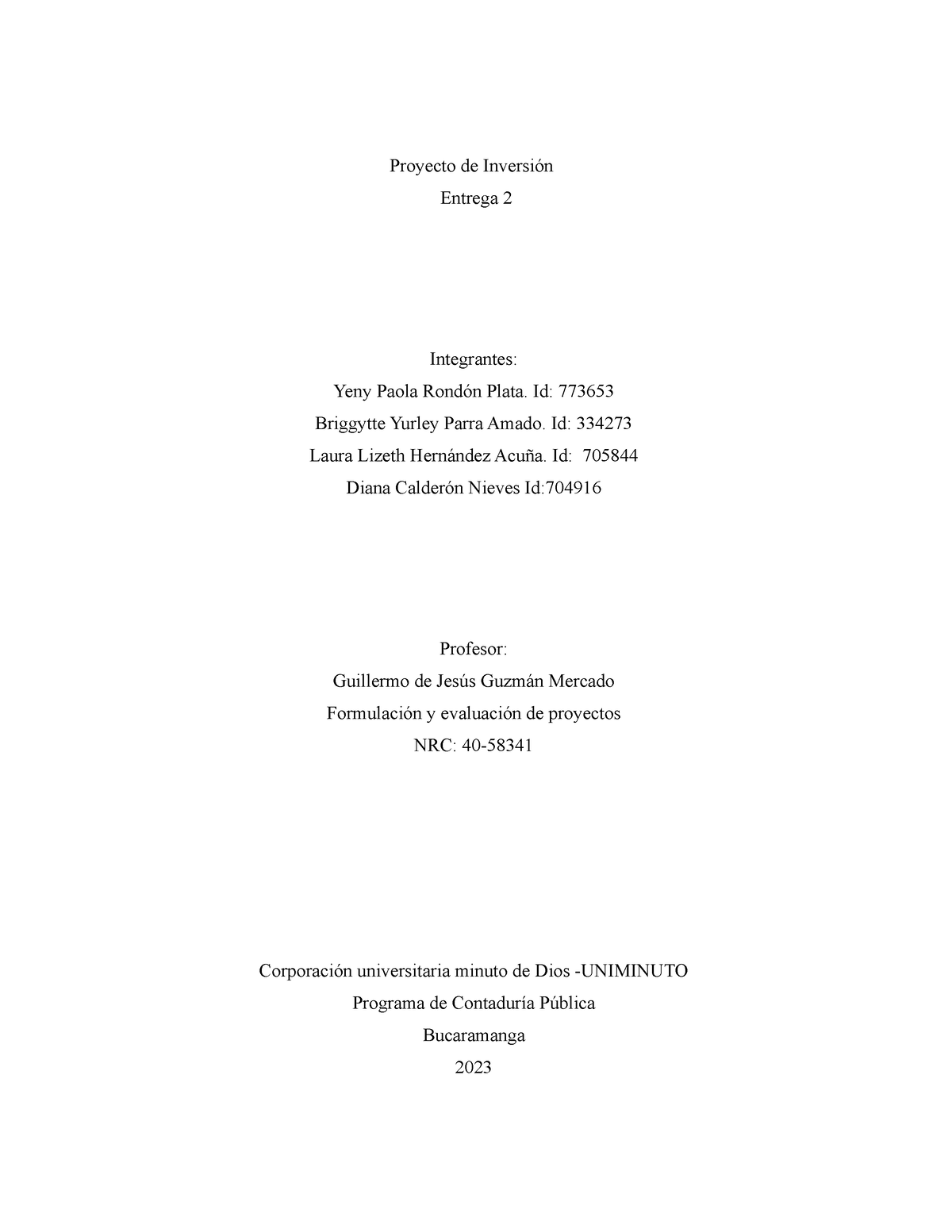 Actividad 3 proyecto de inversion - Proyecto de Inversión Entrega 2 ...