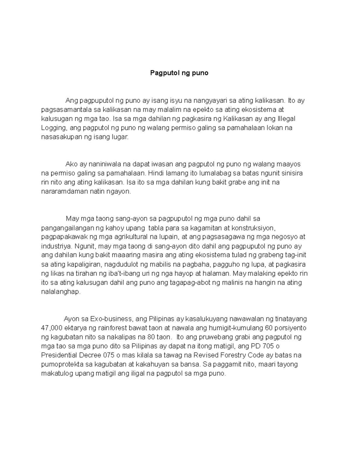 Pagputol ng puno - essay - Pagputol ng puno Ang pagpuputol ng puno ay ...