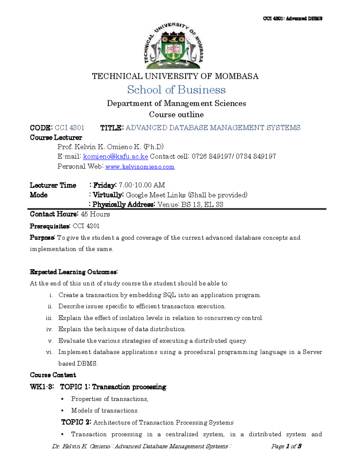 CCI 4301 Adanced DBMS Course Ouline - CCI 4301 : Advanced DBMS Dr ...