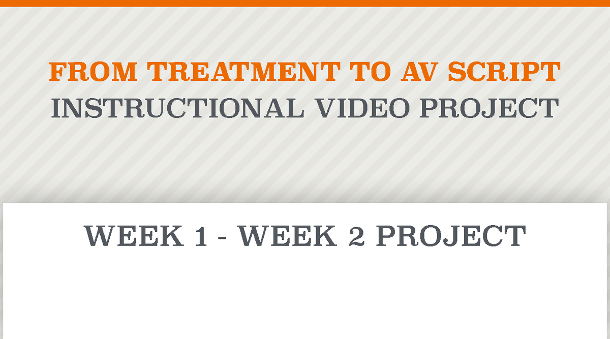 AVScript Directions - How to write a script - FROM TREATMENT TO AV ...