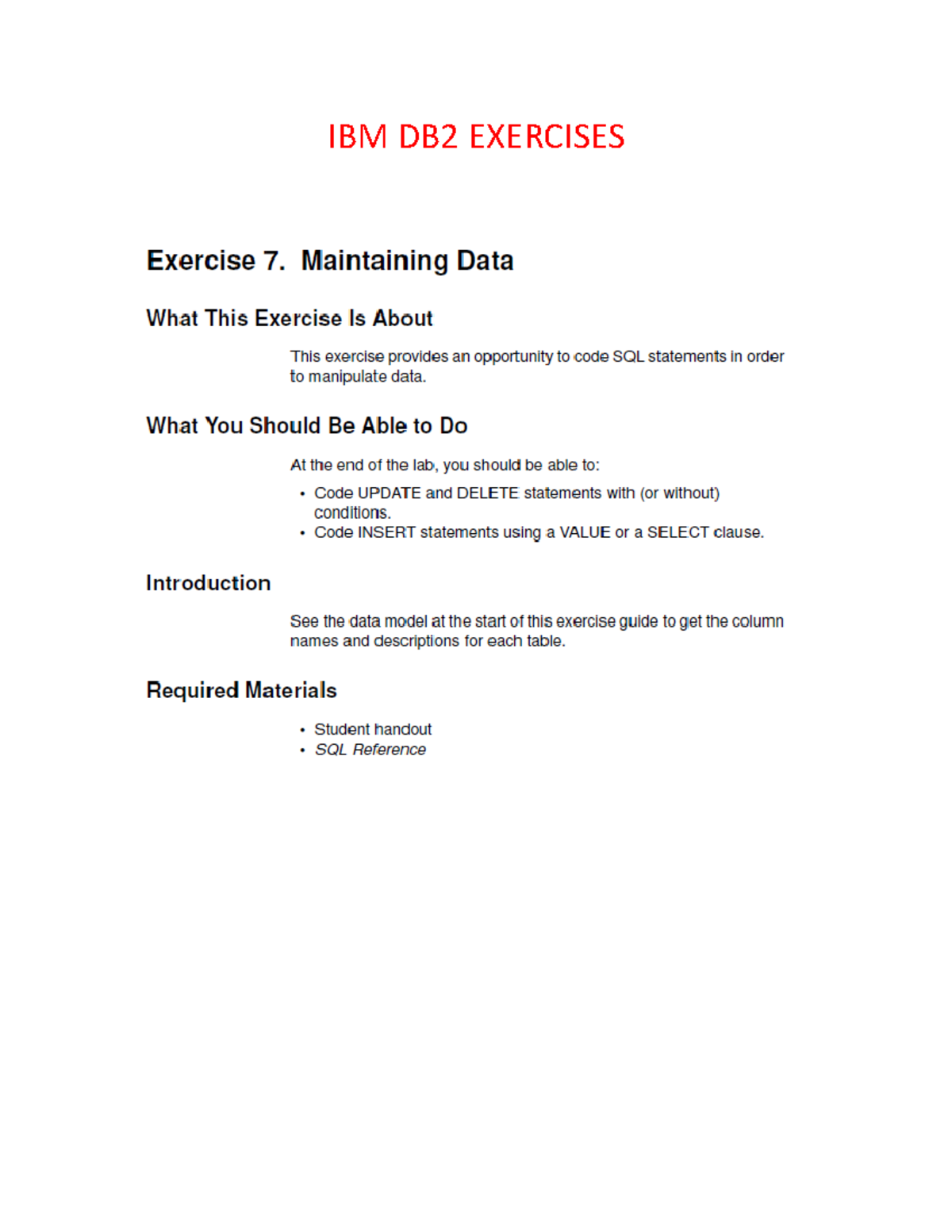 Amir Rashid - Ex7-Maintaining Data - IBM DB2 EXERCISES SQL COMMAND ...