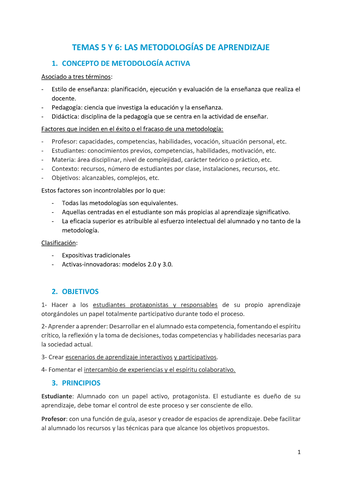 DIDÁ Ctica TEMA 5 Y 6 - TEMAS 5 Y 6: LAS METODOLOGÕAS DE APRENDIZAJE 1 ...