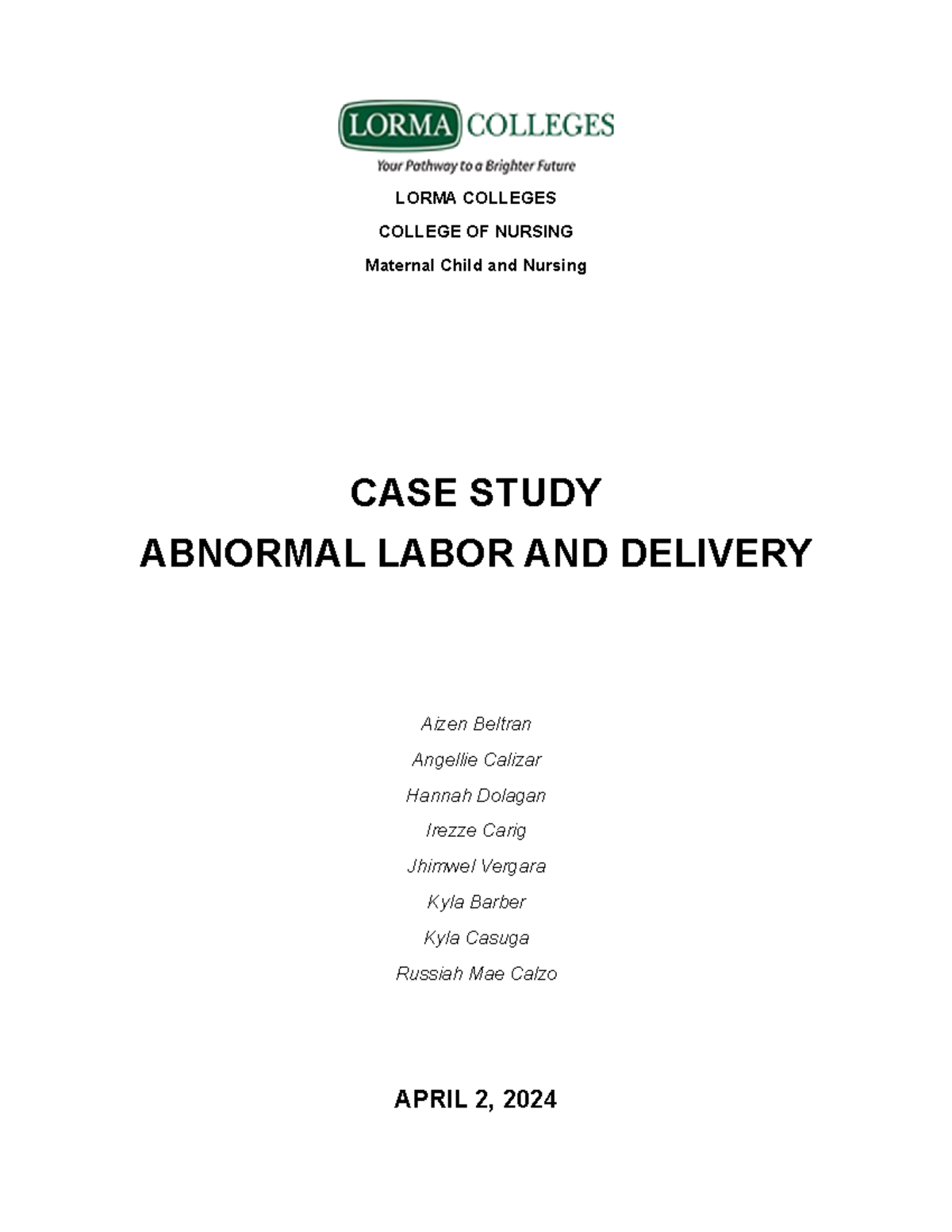 G2- CASE Study - notes - Bachelor of Science of Nursing - LORMA ...