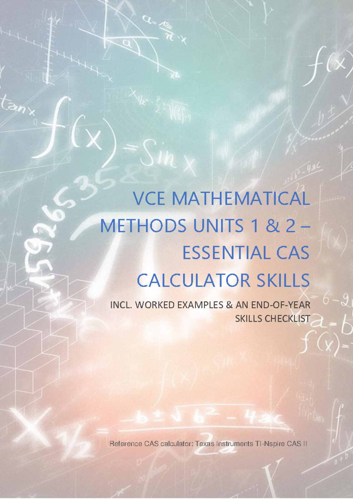 Methods-Units-1-2-Essential CAS Calculator Skills - VCE MATHEMATICAL ...
