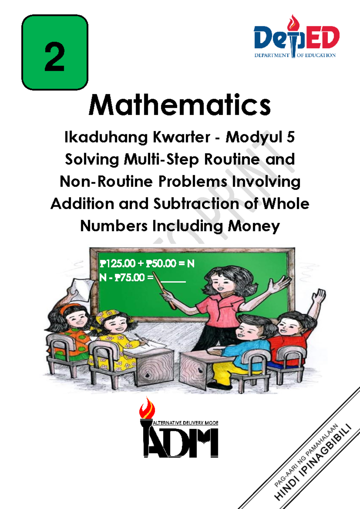 Math2 Q2 Mod5-Solving Multistep Problems Involving Subtraction Addition ...