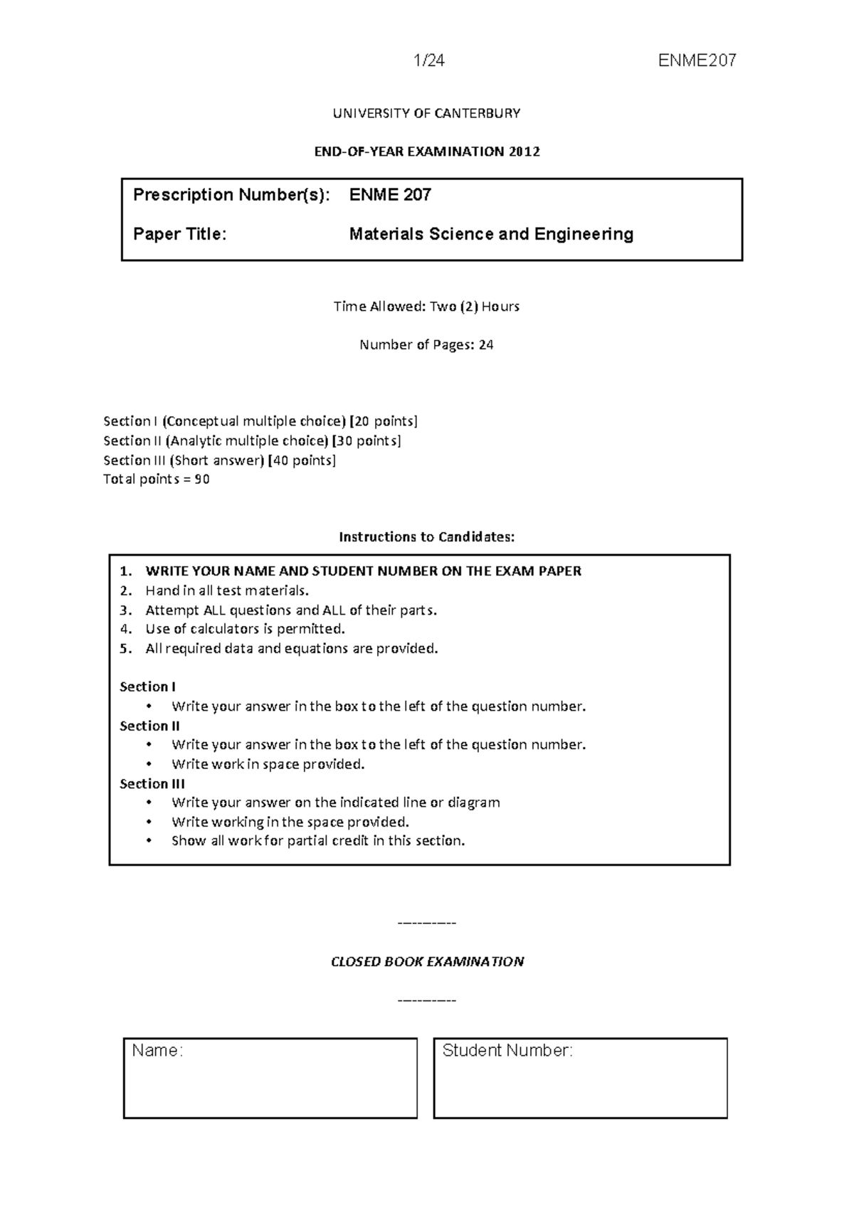 2012 - ENME207 - Exam - exam from 2012, good for study - UNIVERSITY OF ...