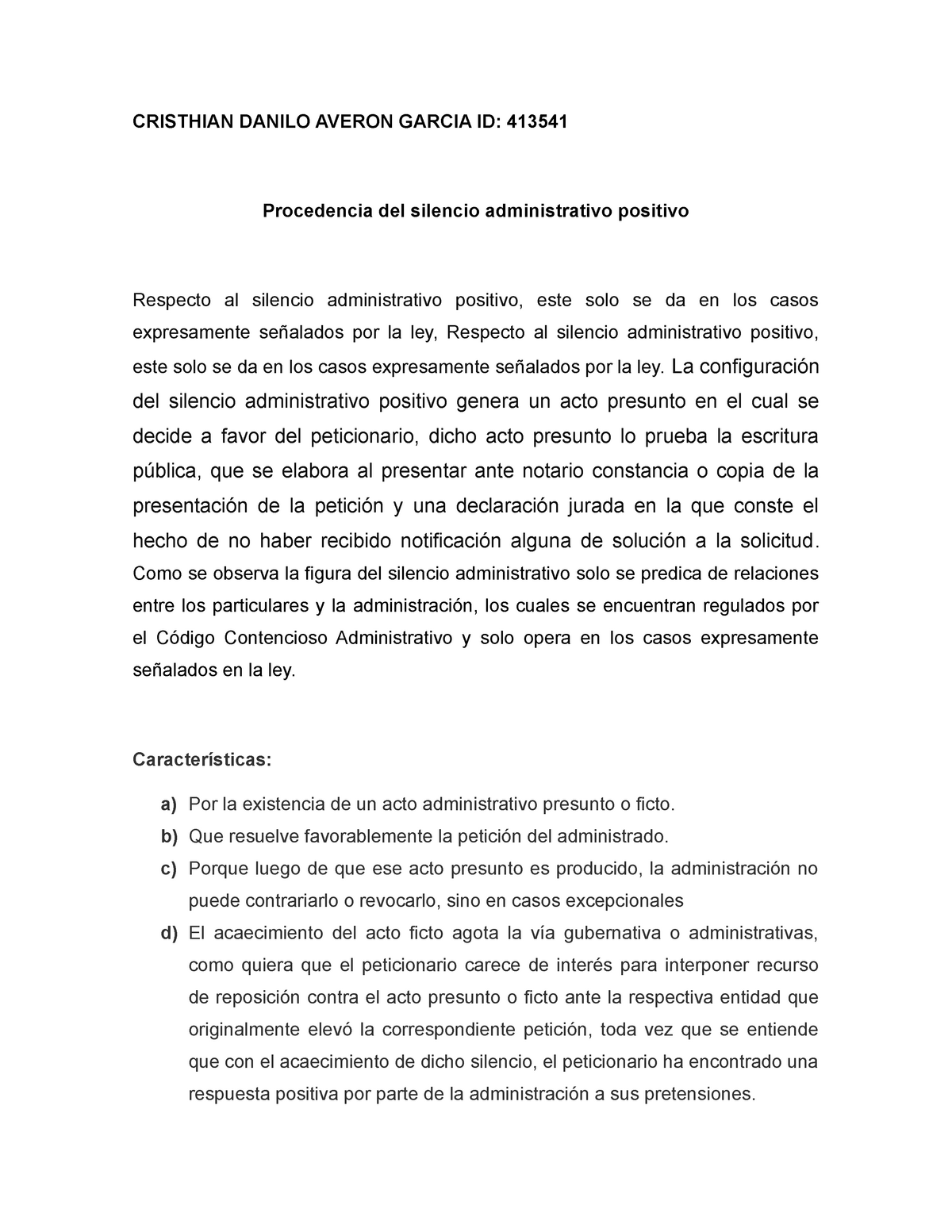 Procedencia del silencio administrativo positivo - CRISTHIAN DANILO AVERON  GARCIA ID: 413541 - Studocu