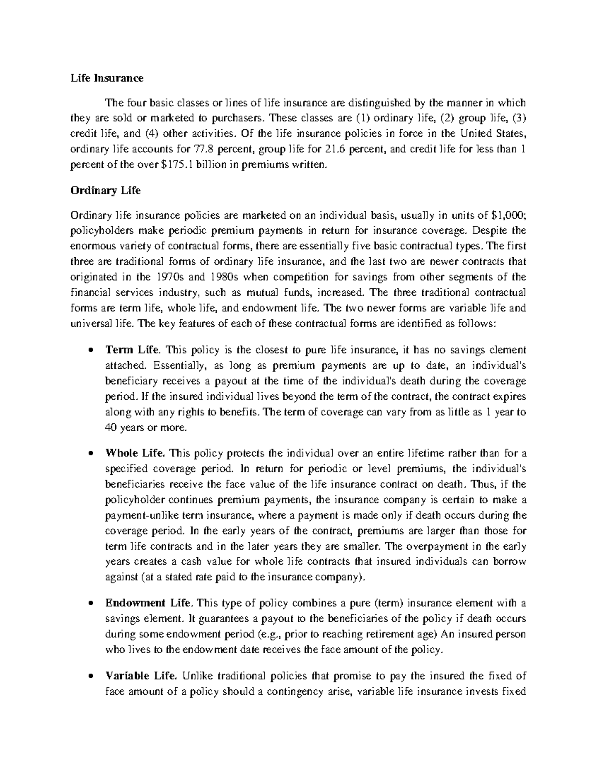 Life Insurance and Ordinary Life Life Insurance The four basic