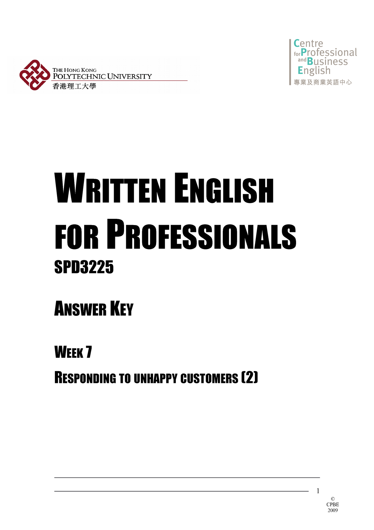 Week 7 Answer KEY WRITTEN ENGLISH FOR PROFESSIONALS SPD3225 ANSWER 