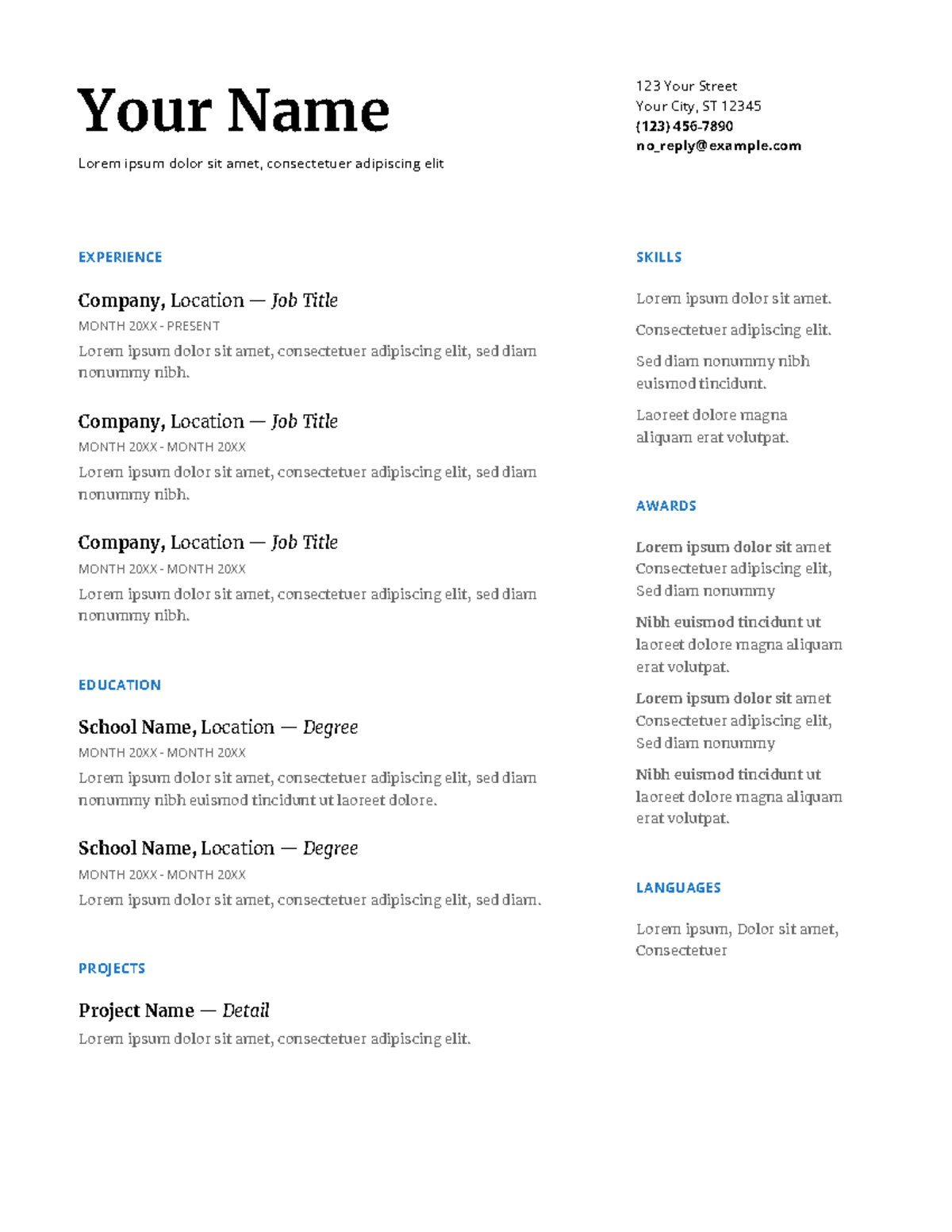 Resume - Your Name Lorem ipsum dolor sit amet, consectetuer adipiscing ...