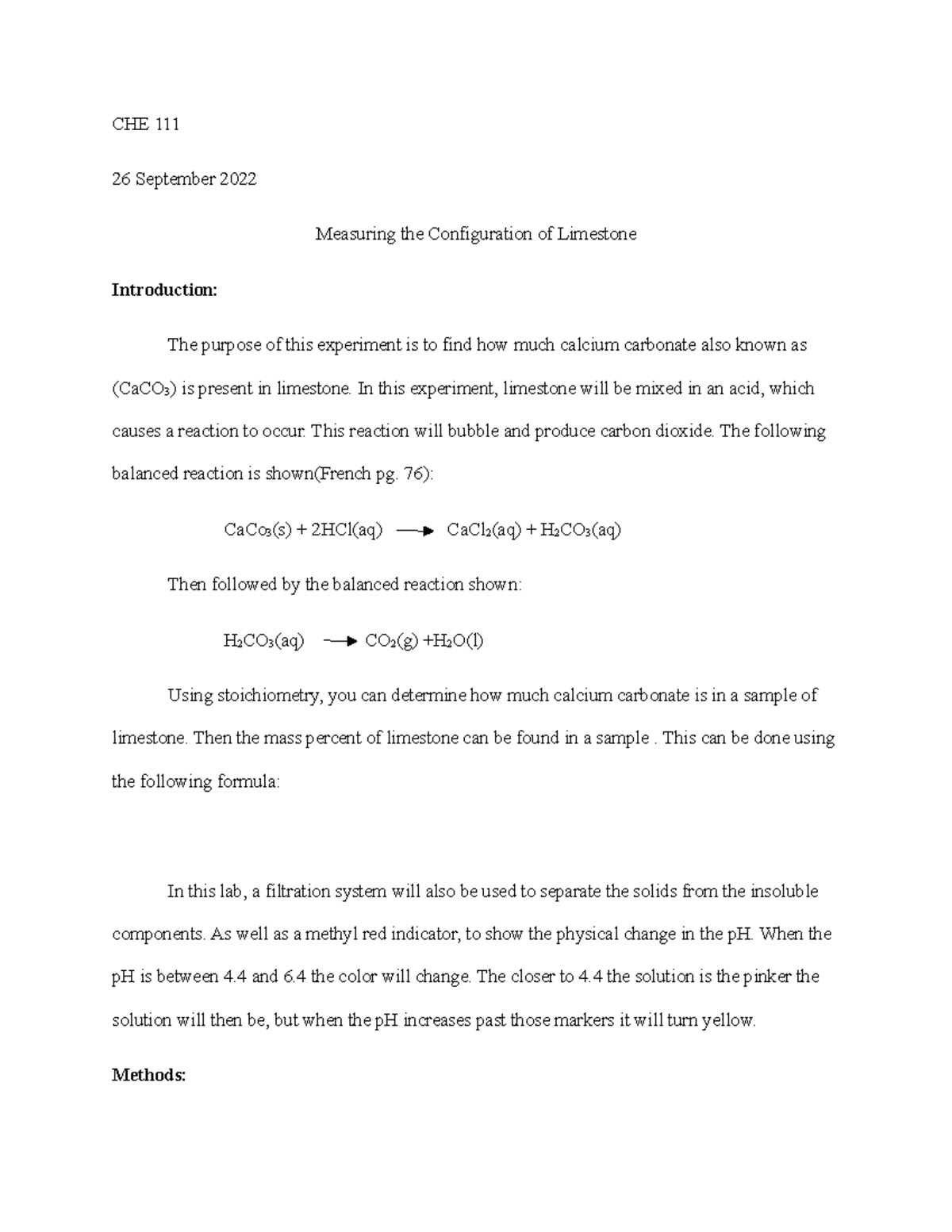 Lab 4 Measuring Limestone CHE 111 26 September 2022 Measuring the Configuration of Limestone