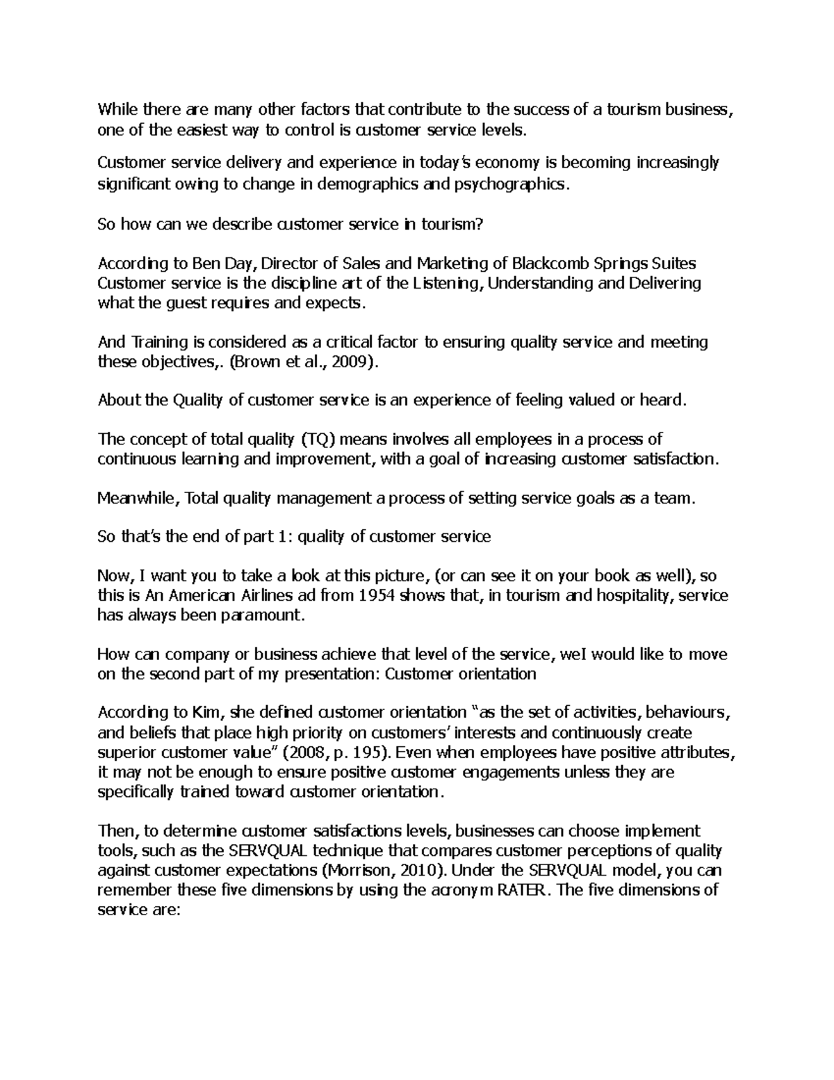 Customer service Customer service delivery and experience in today’s