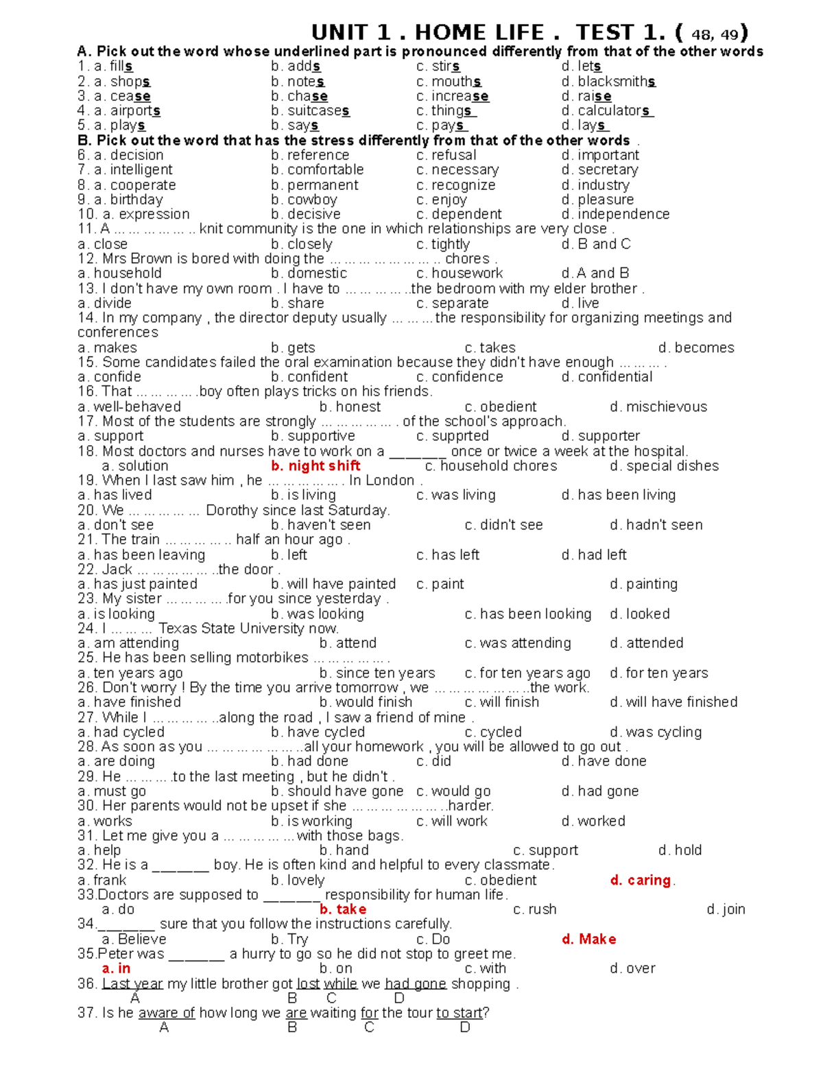 UNIT 1 - Từ vựng - UNIT 1. HOME LIFE. TEST 1. ( 48, 49) A. Pick out the ...