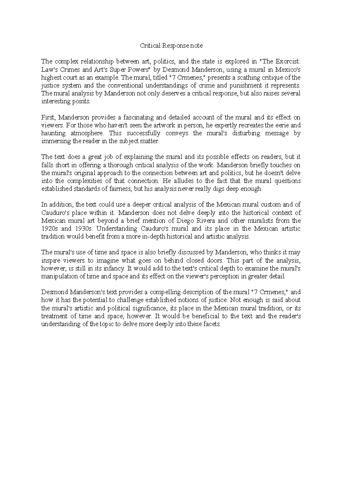 Critical Response note - The mural, titled "7 Crmenes," presents a ...