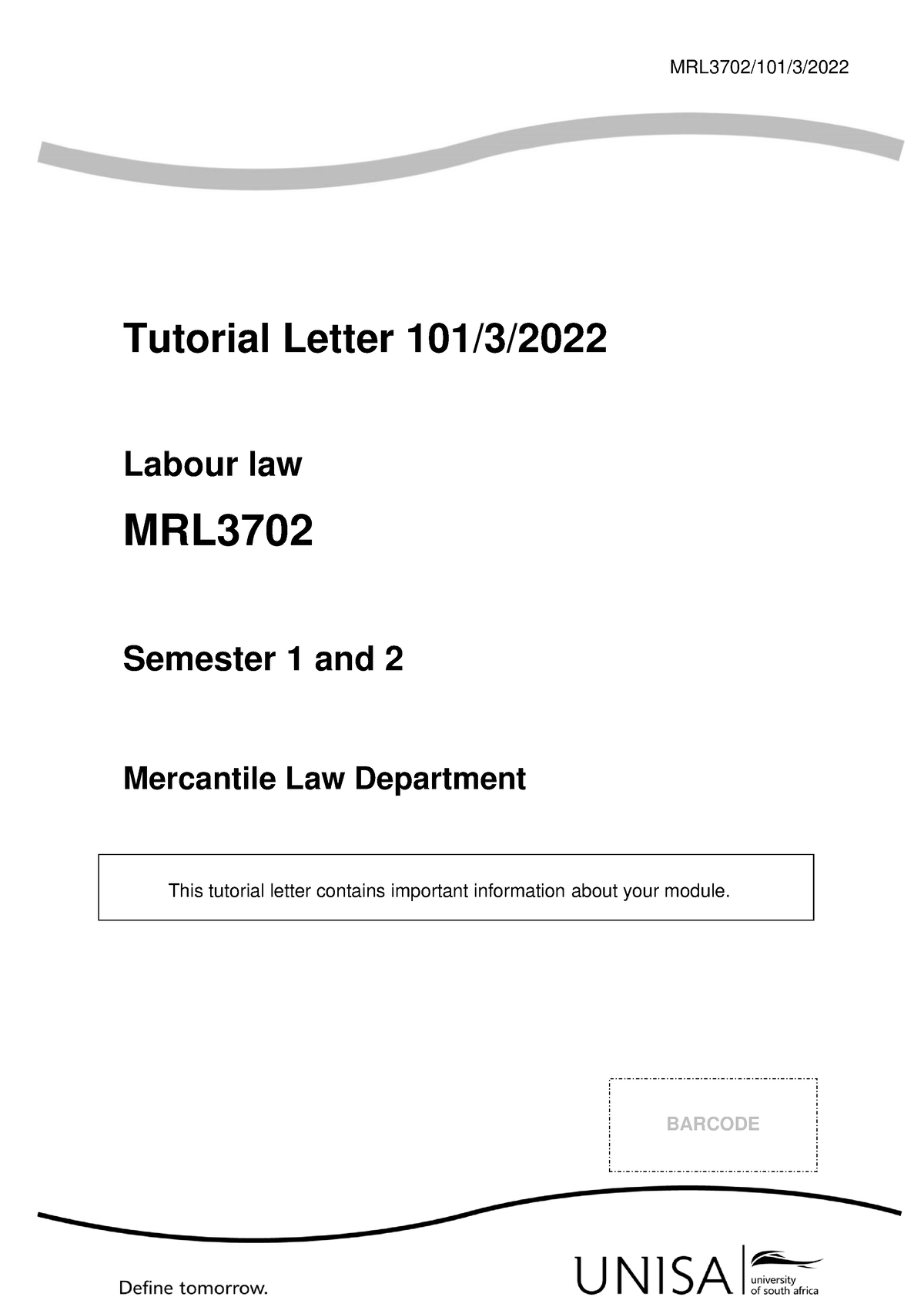 101-2022-3-b-law-tutorial-letter-labour-law-mrl3702-semester-1-and