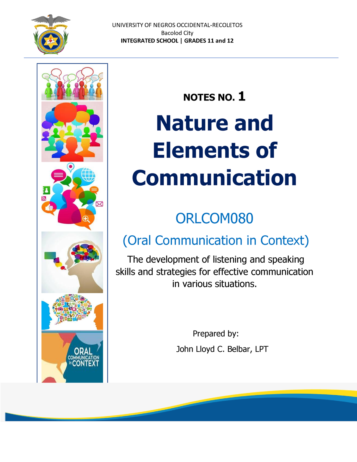 Notes-1 1ST GRD - ORLCOM080 (Oral Communication In Context) The ...