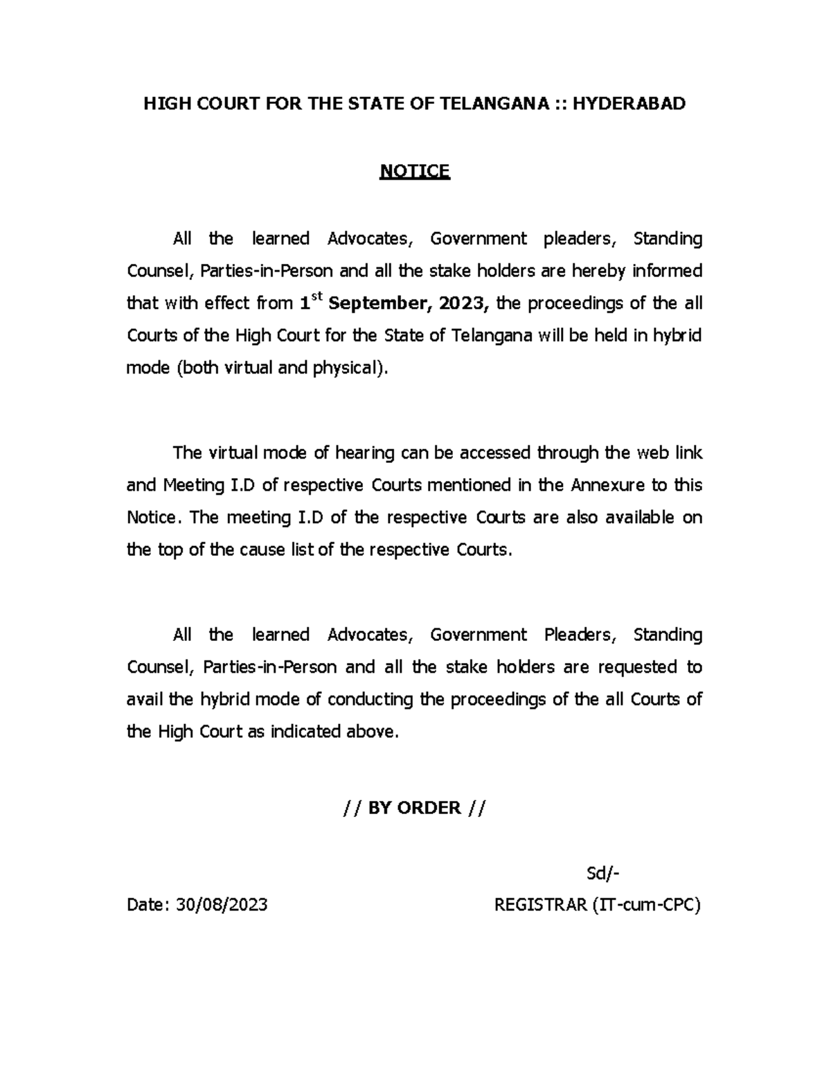 Hybrid MODE OF HIGH Court OF Telangana HIGH COURT FOR THE STATE OF