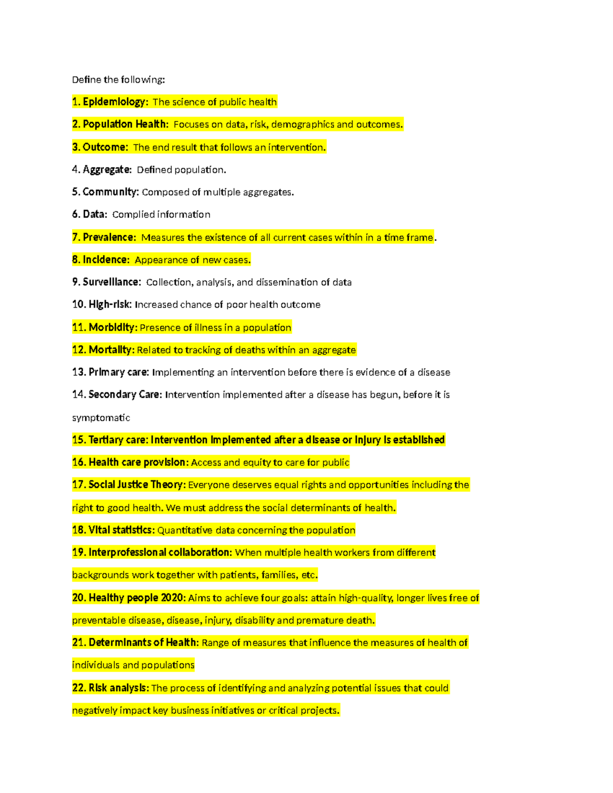 Midterm study guide - Define the following: Epidemiology: The science ...