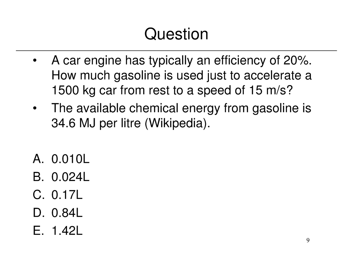 3Thermal Energy E - Conduction - 9 Question A car engine has typically ...