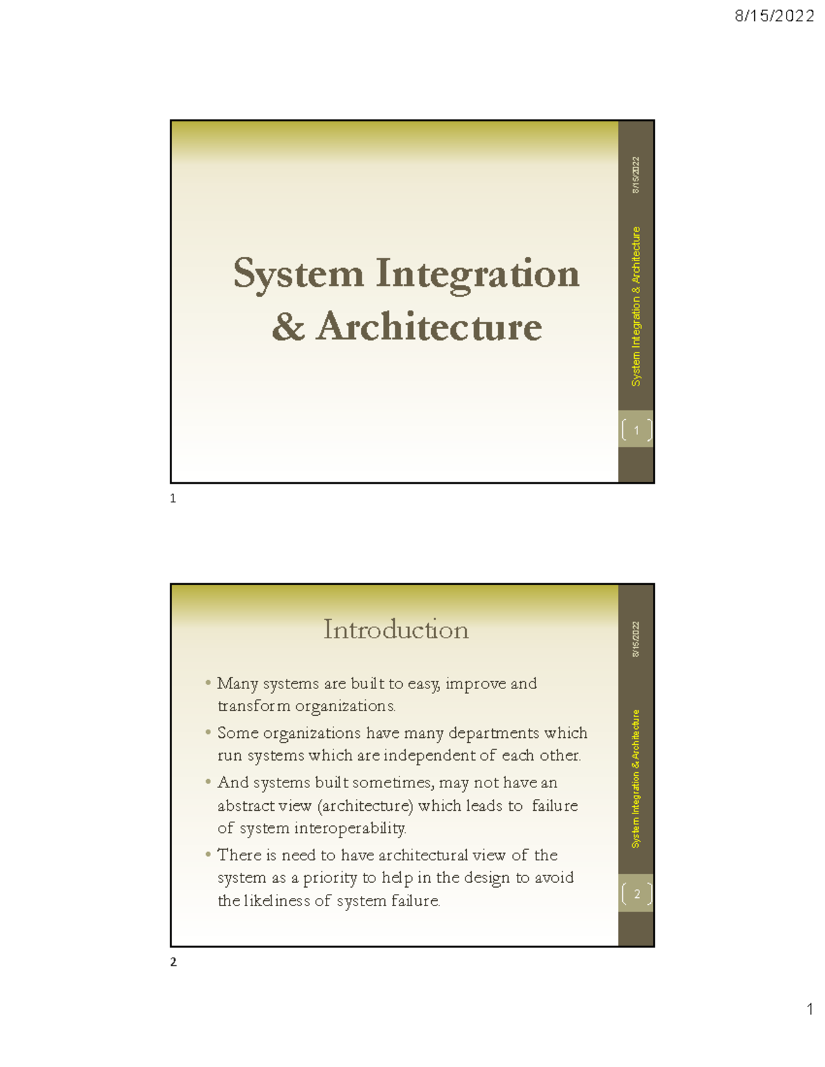 Chapter 1 - Nooooooooo - System Integration & Architecture 8/15/ System ...