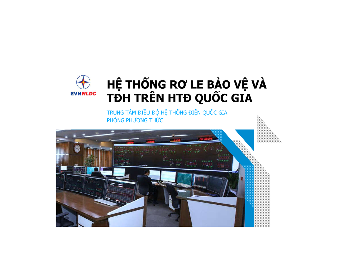 H THNG R LE BO V VA TDH TREN HTD QU - HỆ THỐNG RƠ LE BẢO VỆ VÀ TĐH TRÊN ...