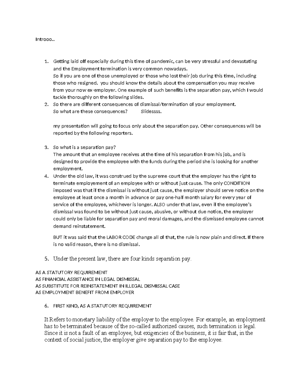 Labor - none - Introoo.. 1. Getting laid off especially during this ...