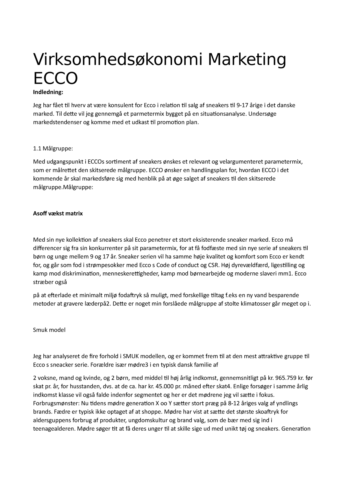 Virksomhedsøkonomi ECCO Marketing Indledning: Jeg har fået til - Studocu