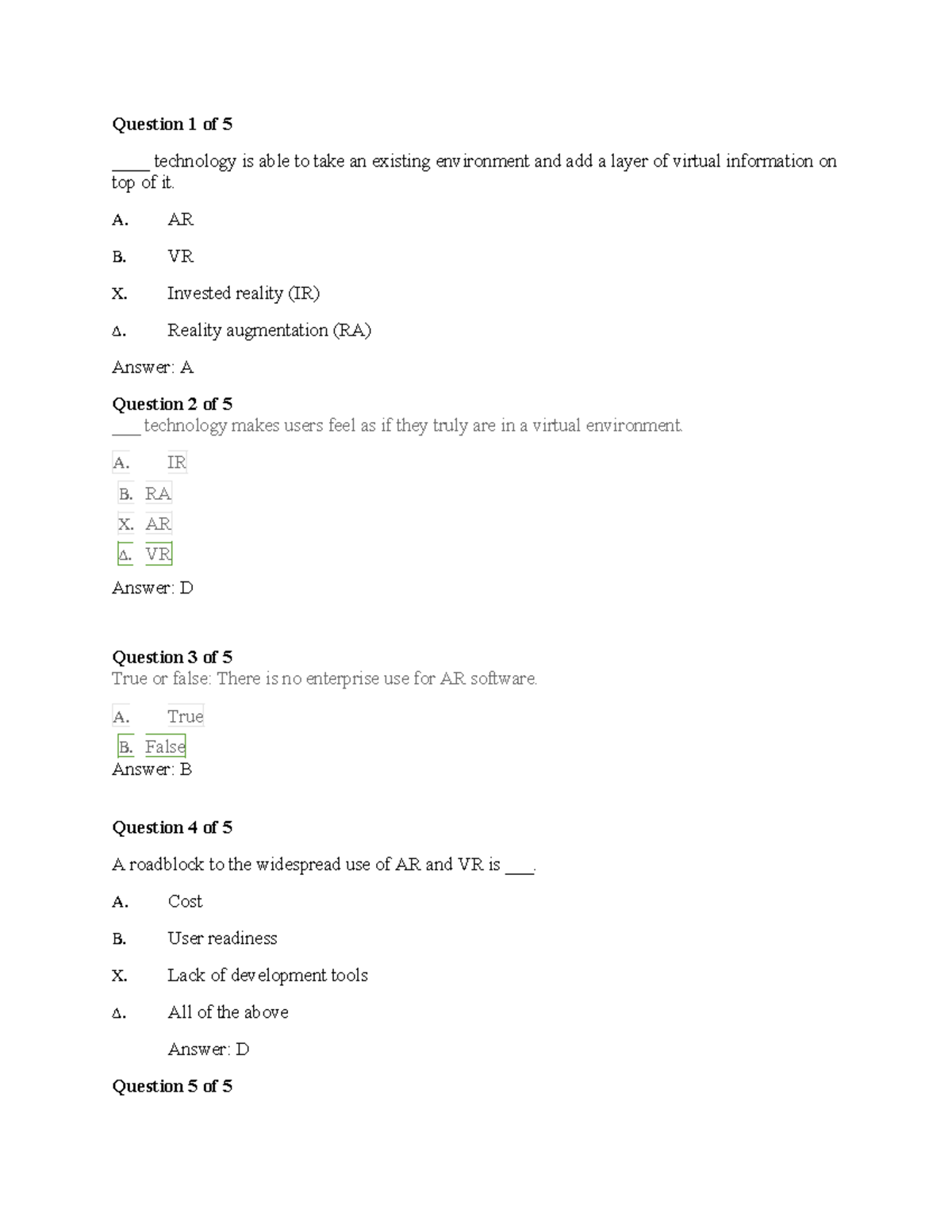 Gate questions - Question 1 of 5 ____ technology is able to take an ...
