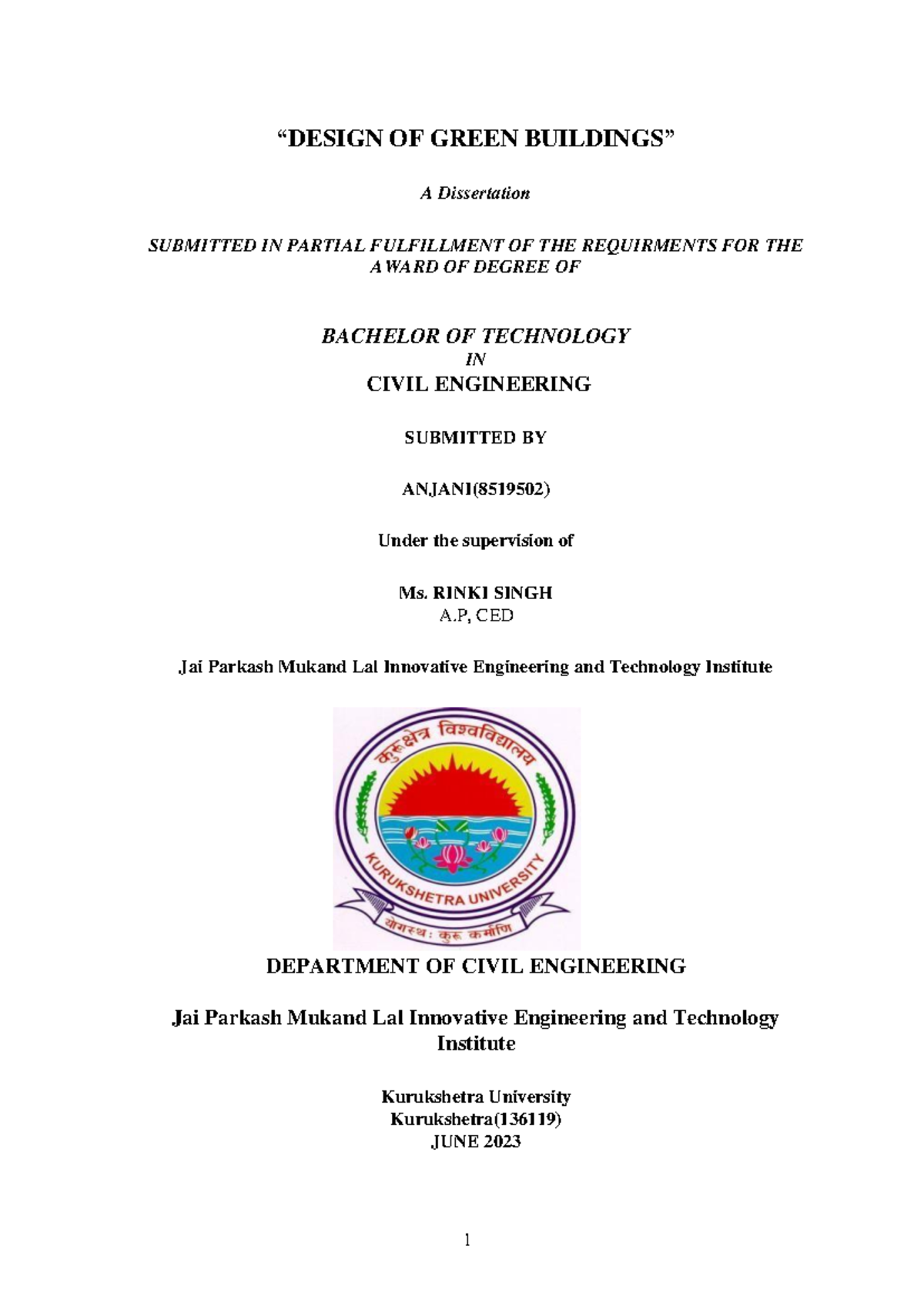 Anjani - 1 “DESIGN OF GREEN BUILDINGS” A Dissertation SUBMITTED IN ...