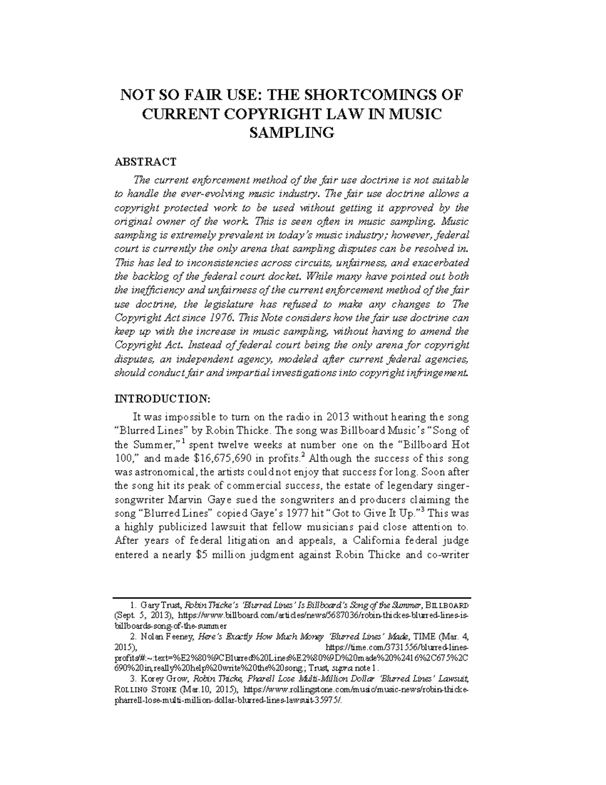 Not So Fair Use Law Article - NOT SO FAIR USE: THE SHORTCOMINGS OF ...