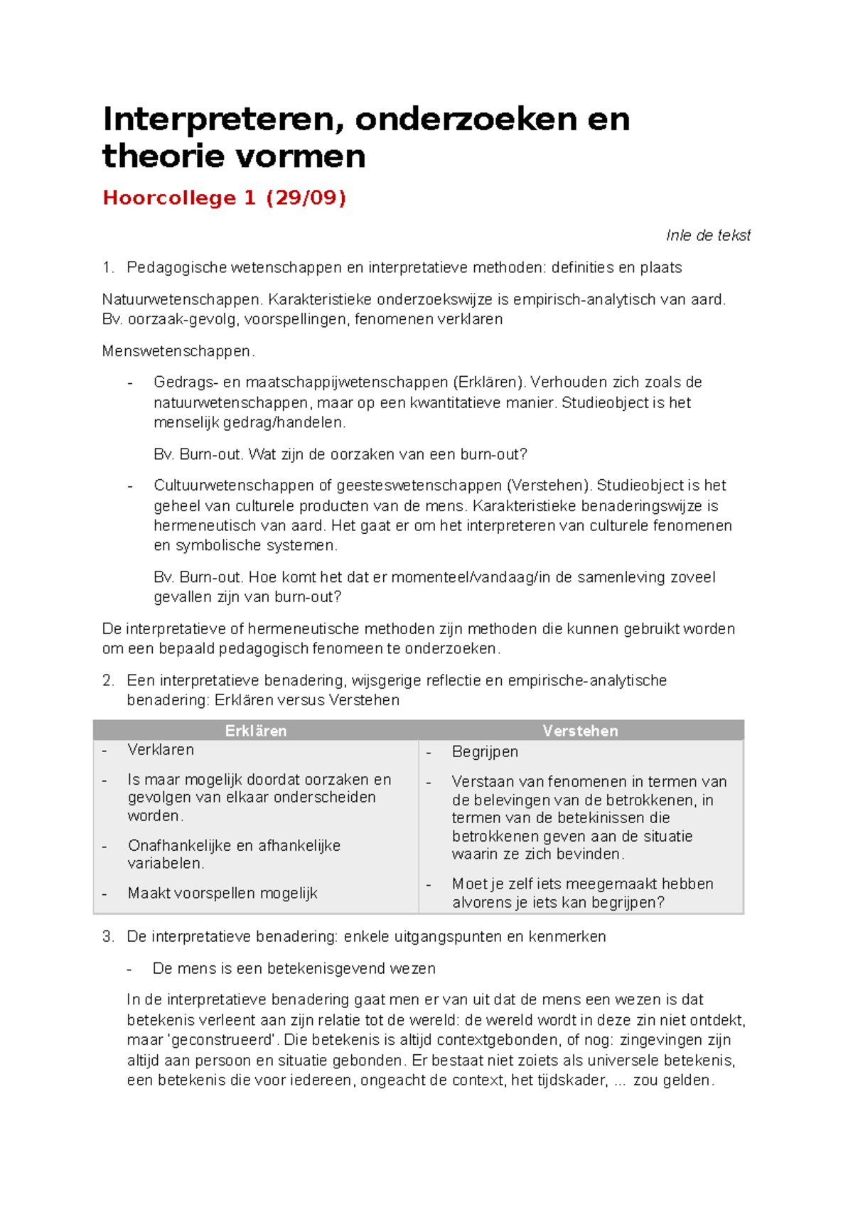 Notities - Interpreteren, Onderzoeken En Theorie Vormen Hoorcollege 1 ...