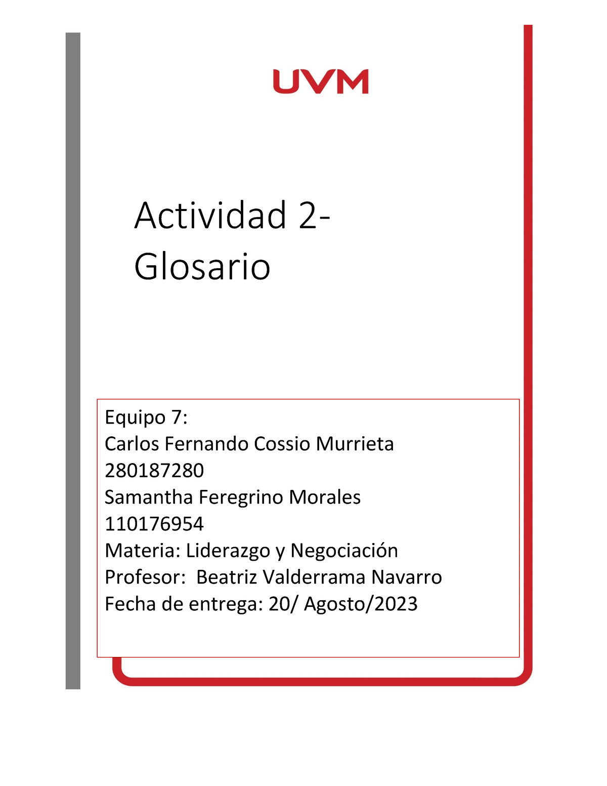 A2 CFCM - Actividad 2 - Liderazgo Y Negociación - UVM - Studocu