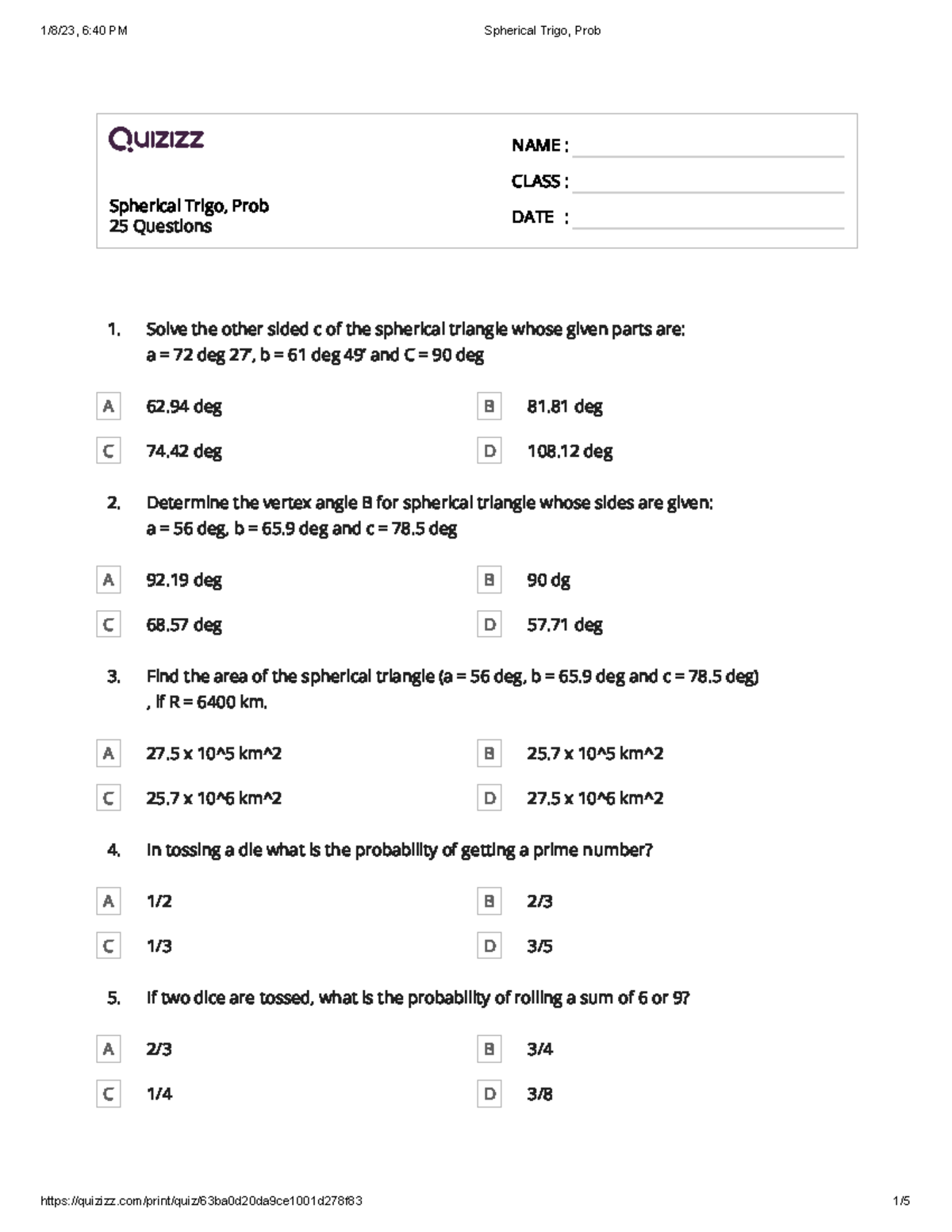 Spherical-Trigo-Prob - Spherical Trigo, Prob 25 Questions NAME : CLASS ...