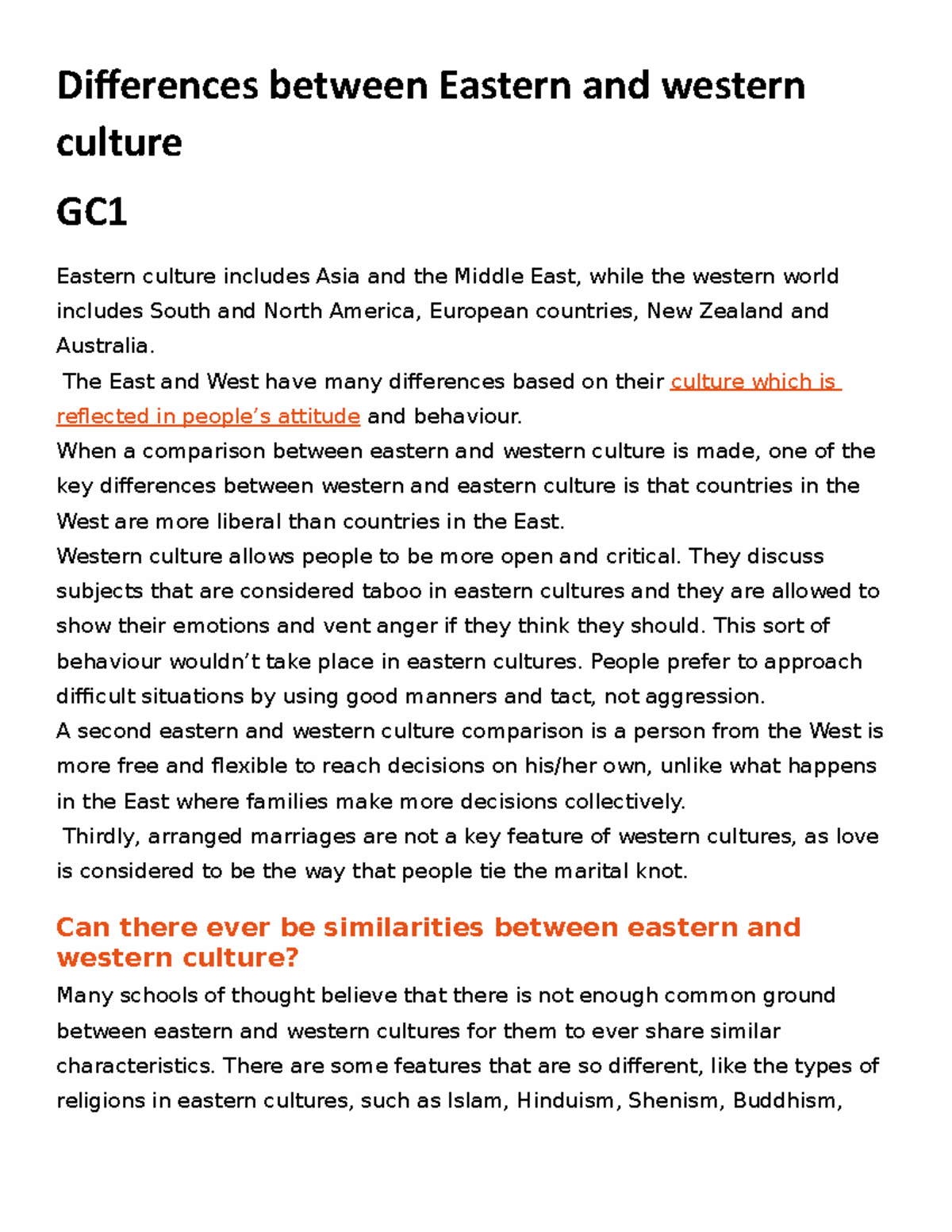 Differences between Eastern and western culture Differences between Eastern and western