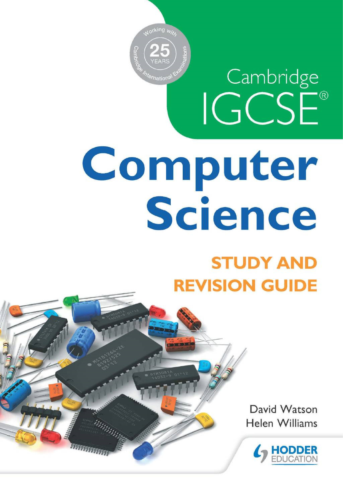 BOOK Computer Science Igcse Revision Guide 2 - 0478 - Studocu