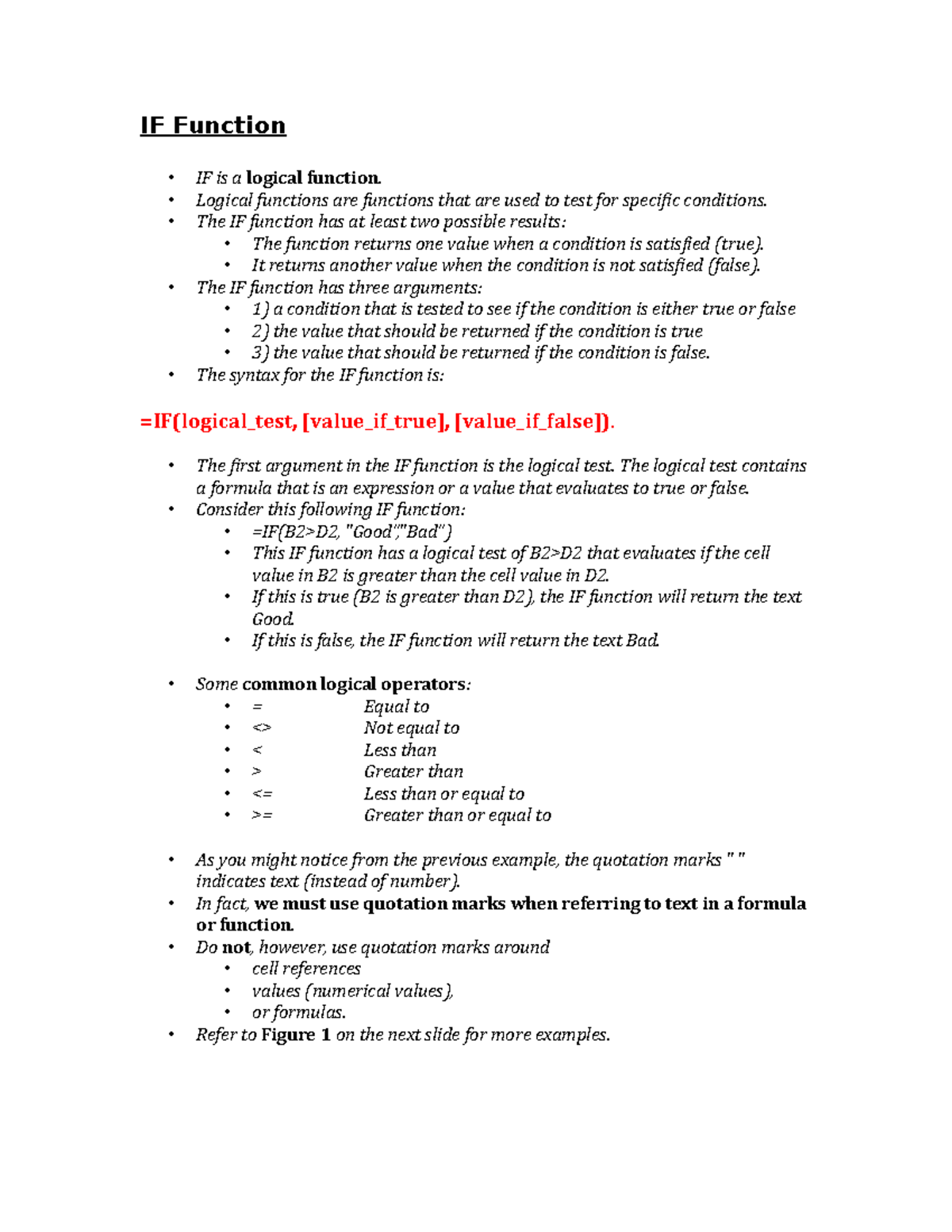 COMM 391 Notes - IF Function - IF Function IF is a logical function ...