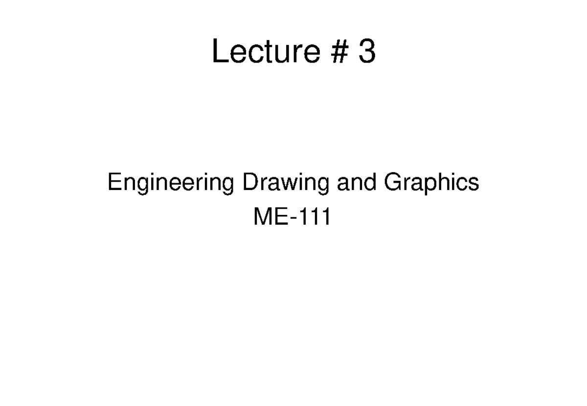 ed-lecture-3-engineering-drawing-and-graphics-lecture-3