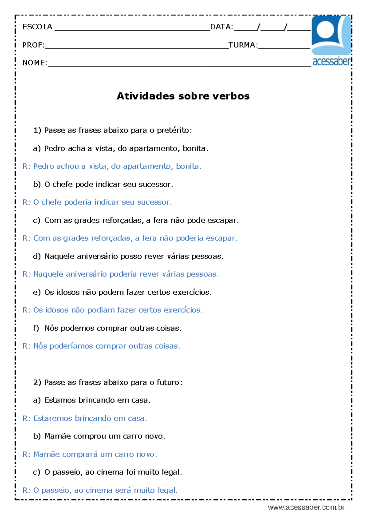 Atividade de portugues verbos 4 ou 5 ano respostas - acessaber.com ...