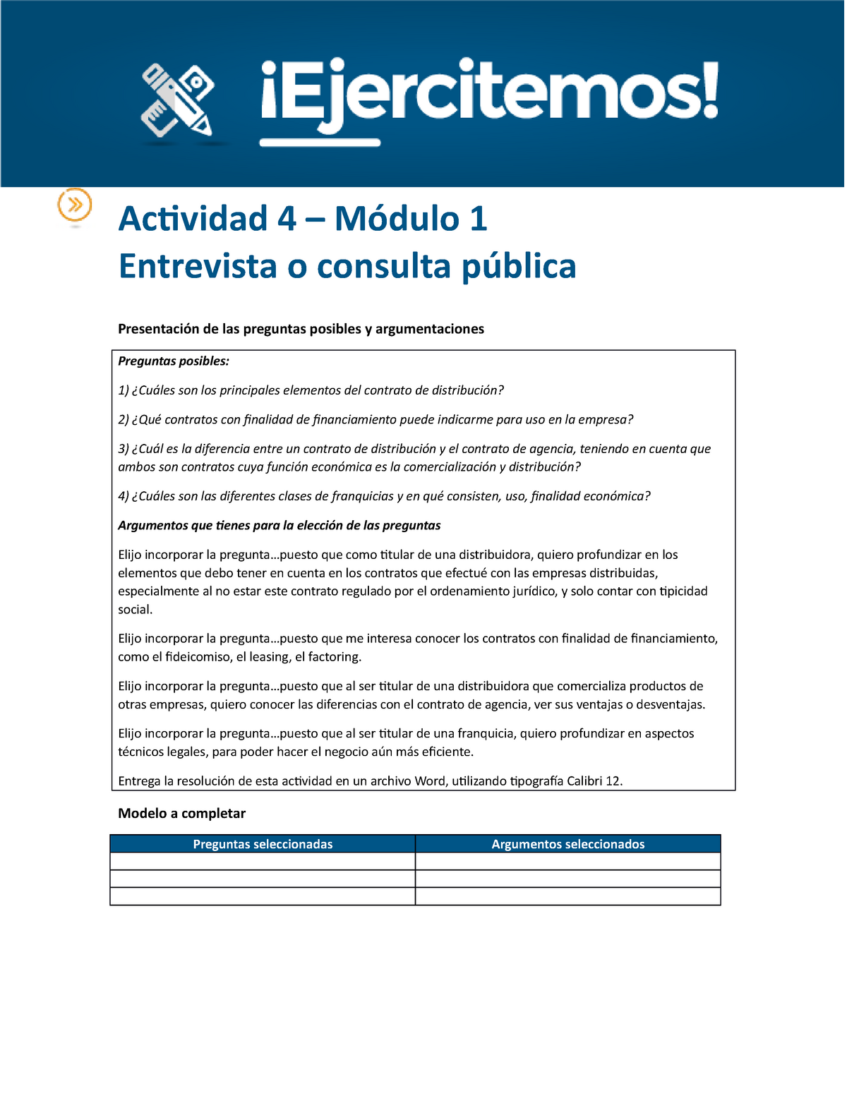 Actividad 4 M1 modelo - Apuntes 1 - Actividad 4 – Módulo 1 Entrevista o  consulta pública - Studocu