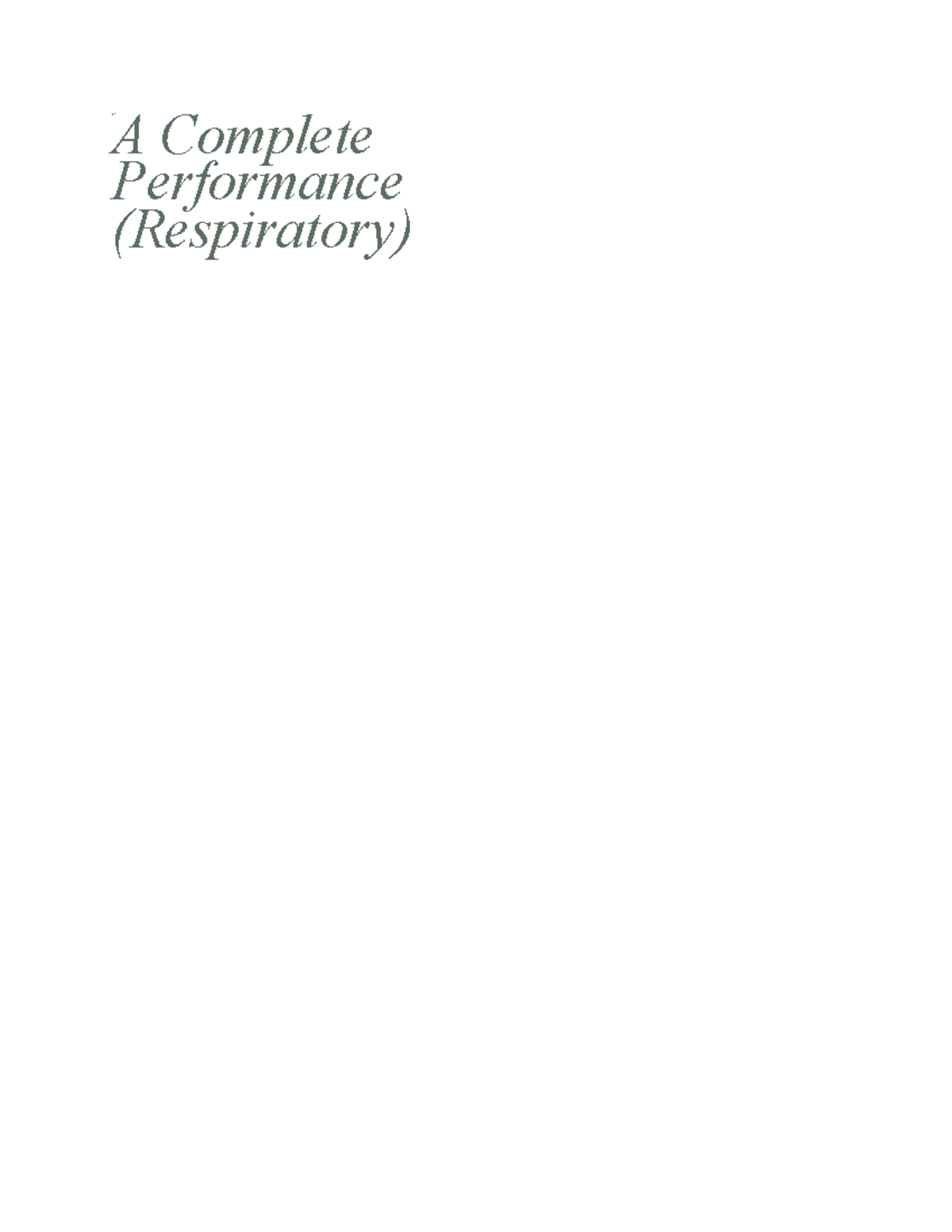 Performance Guide (Respiratory)1 - ( w A Complete Performance ...