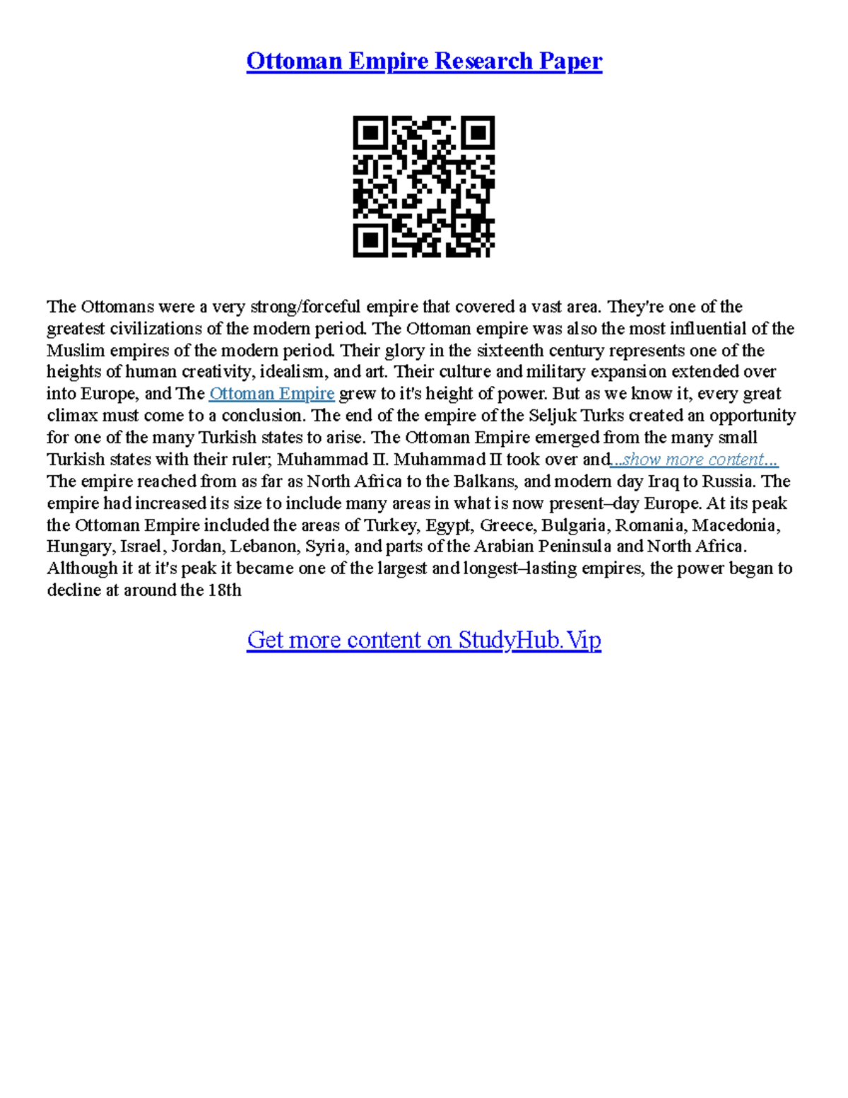 Ottoman Empire Essay Ottoman Empire Research Paper The Ottomans were