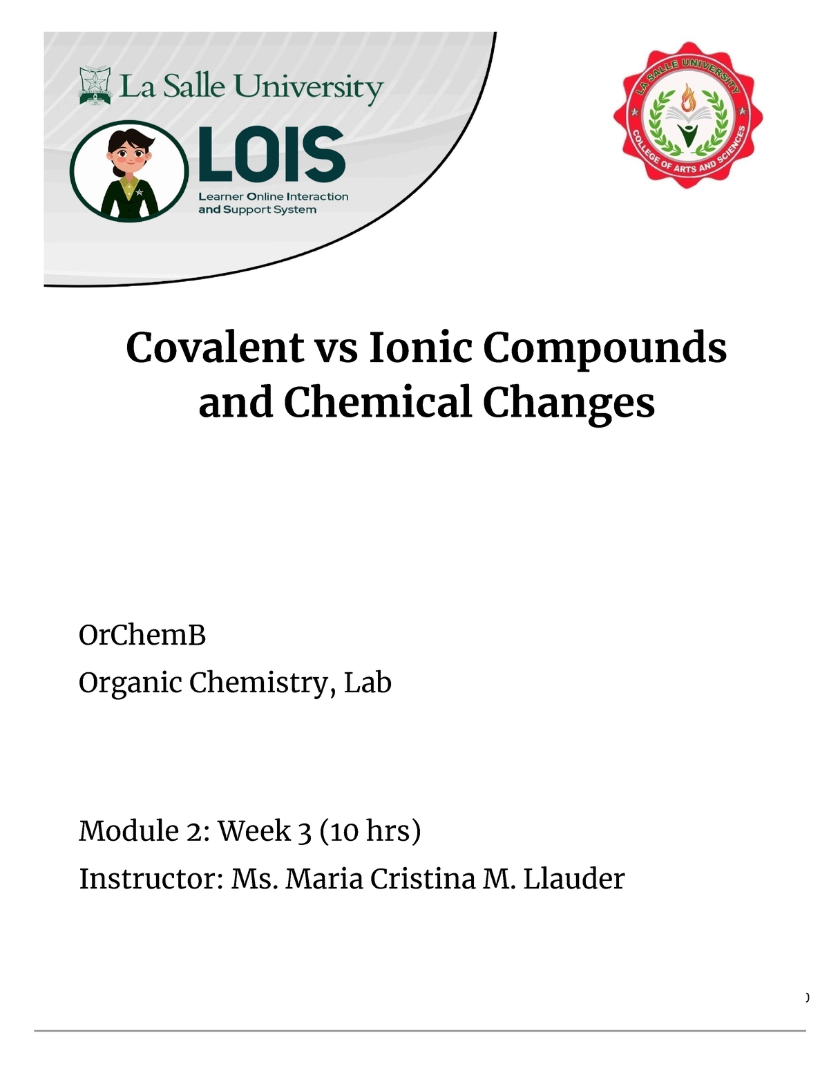 Module 2 Lab Report - 0 OrChemB Organic Chemistry, Lab Module 2 : Week ...