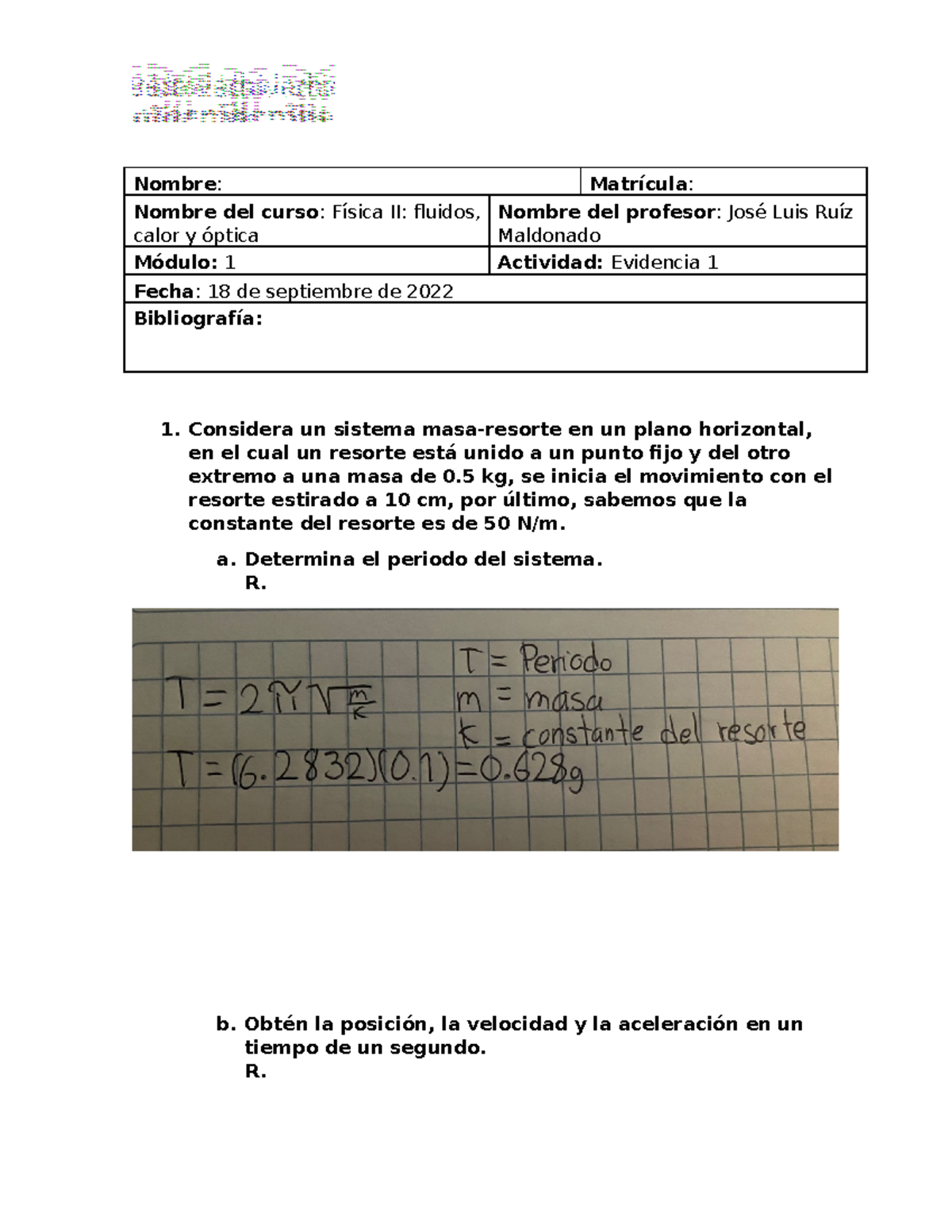 Evidencia 1 Física II - Nombre: Matrícula: Nombre Del Curso: Física II ...